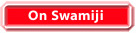 On Swamiji