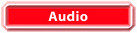 Audio